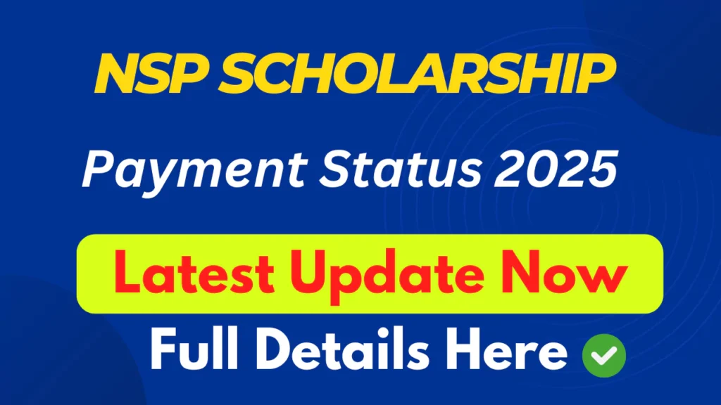 NSP-Scholarship-2025 Latest Update