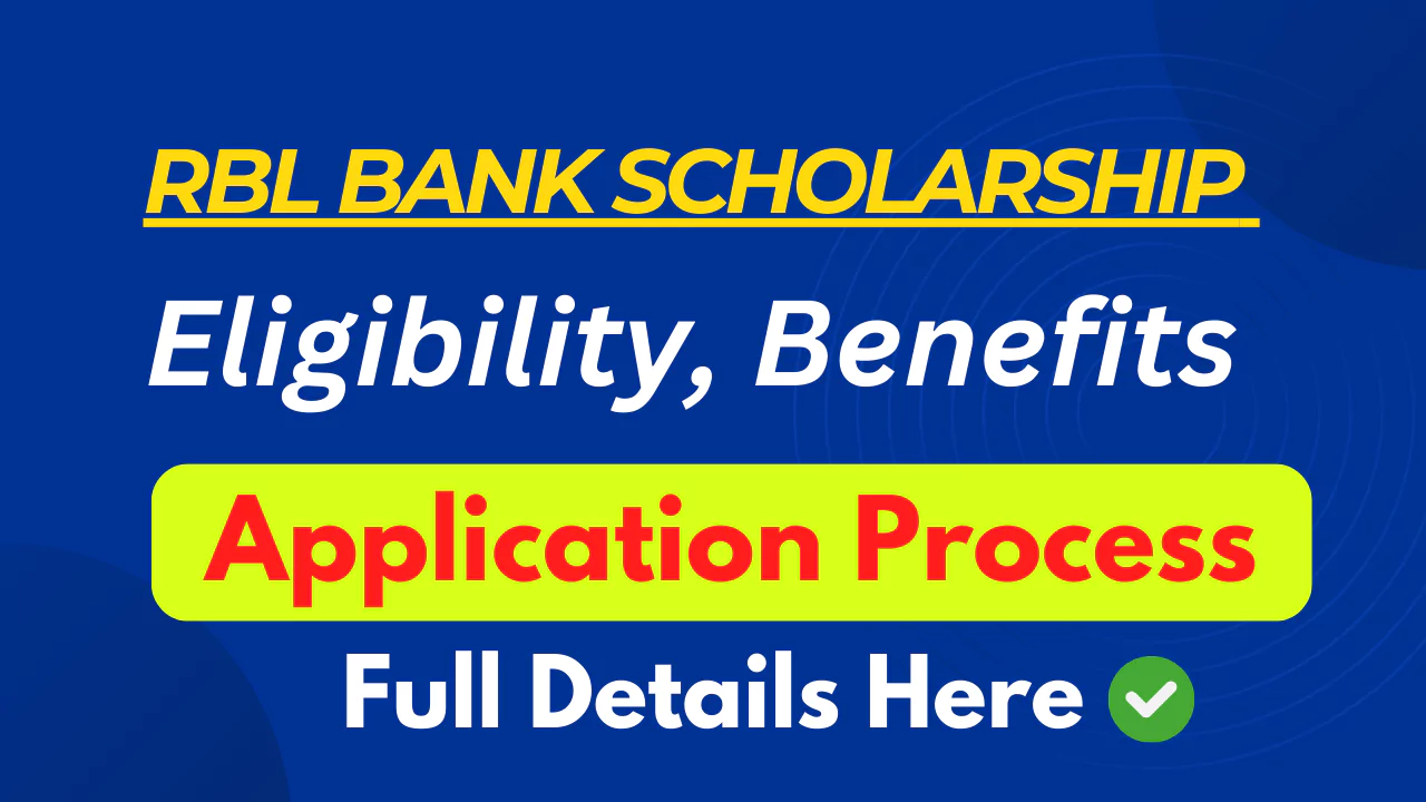 RBL Bank Scholarship